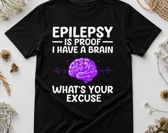 Epilepsy Awareness PNG – Purple Brain Graphic for Sublimation, Funny Epilepsy Quote PNG, Medical Humor Digital Download,Epilepsy Warrior PNG