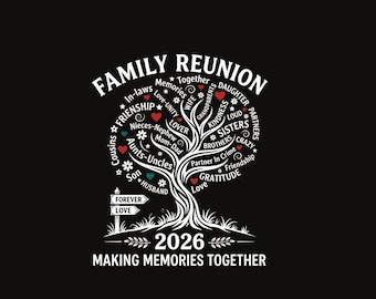 Family Reunion 2026 PNG Design – Making Memories Together Family Tree PNG, Reunion Shirt Graphic, Sublimation Design, Digital Download