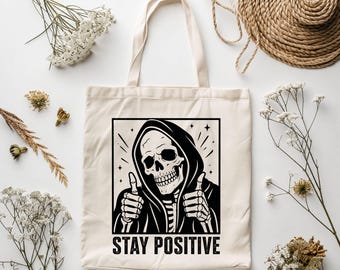 Stay Positive Skeleton PNG – Funny Grim Reaper Thumbs Up Design, Sarcastic Skeleton Sublimation Graphic, Retro Skull Digital Download