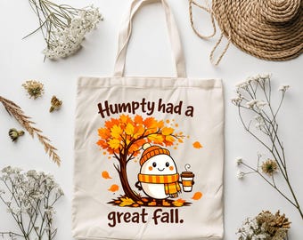 Humpty Had A Great Fall PNG – Cute Autumn Coffee Design, Humpty Dumpty Nursery Rhyme Sublimation Graphic, Digital Download Clipart
