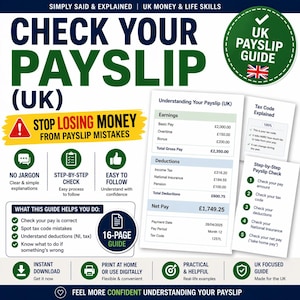 May include: A guide titled "Check Your Payslip (UK)" with a green and white design. The guide includes information on understanding payslips, tax codes, and deductions. It features the UK flag and the text "Stop Losing Money From Payslip Mistakes."