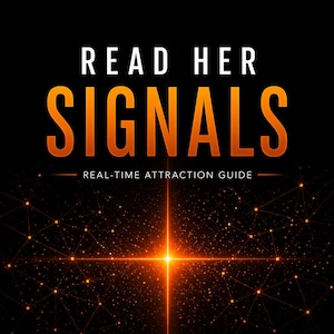 Puede incluir: Portada de libro con el título "READ HER SIGNALS" en letras grandes de color naranja. Debajo, el texto "REAL-TIME ATTRACTION GUIDE" está en blanco. La portada tiene un fondo negro con una red de puntos brillantes y una luz naranja brillante en el centro.
