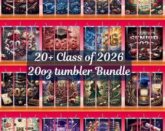 20+ Class of 2026 Tumbler Wrap Bundle | 20oz Skinny Tumbler Designs | Graduation Sublimation PNG | Senior 2026 Bundle | Instant Download