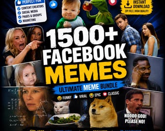 May include: A digital collection of 1500+ Facebook memes featuring various popular internet images including a success kid, Kermit the Frog, a woman yelling, a thinking man, a math lady, a cat eating salad, a doge, and Michael Scott.