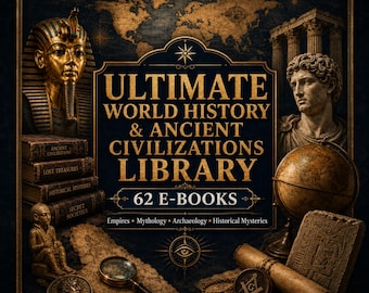 Geschichts-E-Book-Paket: 62 Bücher zu Weltgeschichte, antiken Zivilisationen, Mythologie und Archäologie