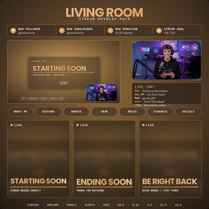 May include: A Living Room stream overlay pack in brown tones featuring text elements including Starting Soon, Ending Soon, Be Right Back, Live Chat, New Follower, New Subscriber, New Donation, Stream Goal, and navigation buttons for About Me, Discord, Donate, Gear, Rules, Schedule, and Socials.
