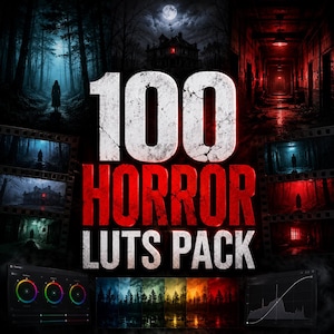 May include: A digital collection titled 100 HORROR LUTS PACK featuring a collage of dark, atmospheric scenes including a forest, a haunted house, and a hallway. The text is displayed in large white and red font, with colour grading panels.