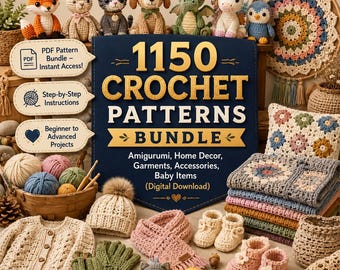 Paquete de 1150 patrones de ganchillo / Amigurumi, decoración del hogar, mantas, gorros y suéteres / Tutoriales de ganchillo para principiantes / Descarga instantánea