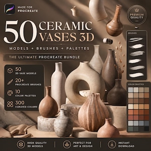 May include: An advertisement for a Procreate bundle featuring 50 ceramic vase 3D models, 20+ Procreate brushes, 10 color palettes, and 300 curated colors. The image showcases various vase designs in neutral tones, with text overlayed.