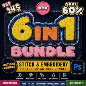 Può includere: Annuncio di un pacchetto di design grafico su sfondo denim blu scuro. Il testo "6 IN 1 BUNDLE" è visualizzato con lettere cucite gialle, arancioni e rosa. Le parole "STITCH & EMBROIDERY" sono anch'esse visibili, insieme a icone e al logo di Photoshop.