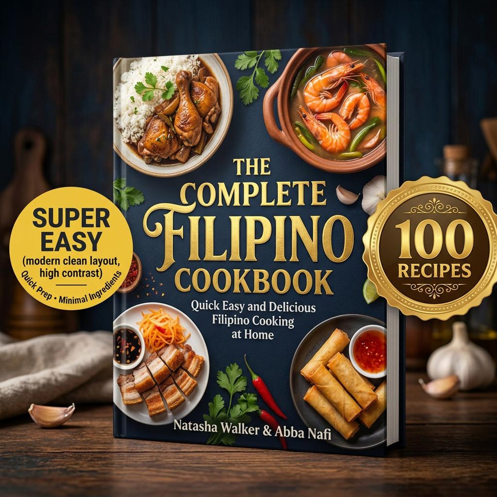 The Complete Filipino Cookbook: Quick, Easy Traditional Filipino ...