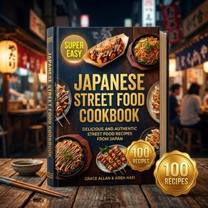 Może przedstawiać: Książka kucharska w twardej oprawie zatytułowana Japanese Street Food Cookbook autorstwa Grace Allan i Abba Nafi. Ciemna okładka o fakturze drewna zawiera złoty tekst, odznakę Super Easy oraz złotą pieczęć 100 Recipes. Przedstawia zdjęcia takoyaki, yakisoba, gyoza i yakitori.