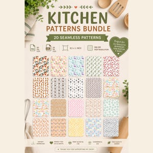 May include: A digital download bundle of 20 seamless kitchen patterns. The image features a variety of designs, including fruits, vegetables, and kitchen utensils. The text on the image reads "Kitchen Patterns Bundle" and includes details about file types, size, and resolution.