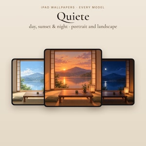 Può includere: Sfondi digitali per iPad intitolati Quiete, che mostrano tre scene di una stanza con vista su un lago e montagne di giorno, al tramonto e di notte. Il testo recita: iPad Wallpapers - Every Model, Quiete, day, sunset & night, portrait and landscape.