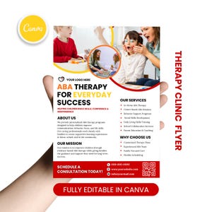 May include: A flyer for a therapy clinic, featuring the text "ABA Therapy for Everyday Success." The flyer includes information about services, mission, and contact details. The design incorporates images of children and adults, with a Canva logo in the corner.