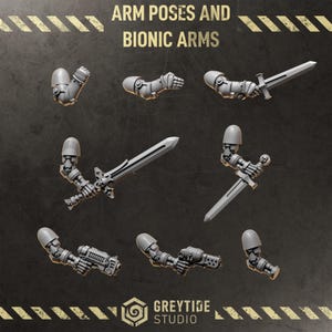 Könnte beinhalten: Eine Sammlung grauer bionischer Miniaturarme und Hände, einige halten Schwerter oder futuristische Schusswaffen, mit Schulterpanzern. Der Text ARM POSES AND BIONIC ARMS steht oben und das GREYTIDE STUDIO Logo unten im Bild.