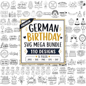 Könnte beinhalten: Eine digitale Sammlung von 110 geburtstagsbezogenen Grafikdesigns in Schwarz und Gold, mit Text, Zahlen, Kuchen, Luftballons und Party-Symbolen. Das zentrale Etikett lautet PREMIUM GERMAN BIRTHDAY SVG MEGA BUNDLE 110 DESIGNS 5 FILES JPEG SVG PNG EPS DXF.