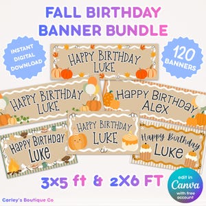 Könnte beinhalten: Ein digitales Set aus herbstlichen Geburtstagsbannern mit Kürbissen, Blättern und Geburtstagskuchen. Der Text lautet FALL BIRTHDAY BANNER BUNDLE, INSTANT DIGITAL DOWNLOAD, 120 BANNERS, HAPPY BIRTHDAY LUKE, HAPPY BIRTHDAY ALEX und 3x5 ft & 2x6 FT.