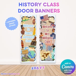 May include: Two vertical rectangular door banners with a lined paper background. The left banner features historical landmarks and the text Welcome to Coach Johnsons Class. The right banner displays historical figures and the text Welcome to Mrs. Williams Class.