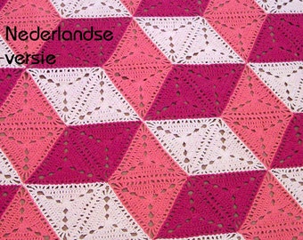 3D illusion blanket Crochet Pattern. DUTCH VERSION. Stacked cubes, Optical illusion, tumbling blocks. Granny triangle.