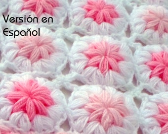 Crochet Baby Blanket Pattern. SPANISH VERSION. "Flowers in the clouds" Puff flower blanket, Crochet pattern baby, patterns for babies