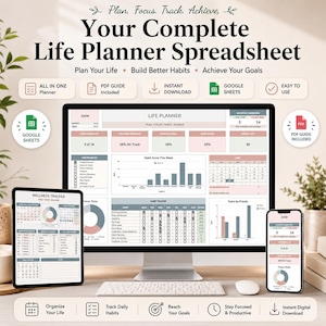 May include: A digital life planner spreadsheet displayed on a computer monitor, tablet, and smartphone. The interface features a dashboard with charts, habit trackers, and task lists labeled Plan, Focus, Track, Achieve, and Life Planner.