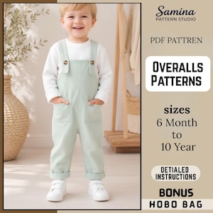 Può includere: Un bambino indossa una salopette verde chiaro sopra una maglietta bianca a maniche lunghe e scarpe da ginnastica bianche. L'immagine include il testo: Samina Pattern Studio, PDF PATTREN, OVERALLS PATTERNS, sizes 6 Month to 10 Year, DETIALED INSTRUCTIONS, BONUS HOBO BAG.