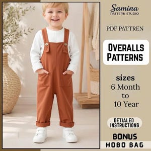 Puede incluir: Un patrón de costura digital para petos infantiles de Samina Pattern Studio. El texto incluye "OVERALLS PATTERNS", "sizes 6 Month to 10 Year" y "BONUS HOBO BAG". La imagen muestra a un niño con un peto color óxido sobre una camiseta blanca.