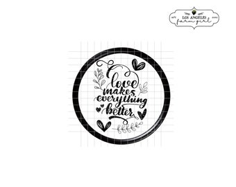 2" Circle Jar Stickers Love  Makes Everything Better Jam Wedding Bridal Shower Baby Shower Birthday Farm Rustic Country Boho Minimal Favors