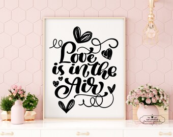 Wedding Poster Sign, Love is in the Air, Baby Shower Sign, Bridal Shower Sign, Engagement Party Sign Poster, Custom Color L.A. FARM GIRL