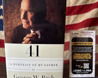 41: Retrato de mi padre, de George W. Bush, primera edición firmada, tapa dura.