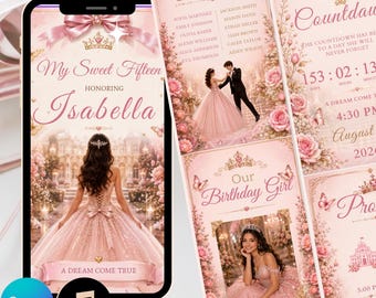 May include: A digital invitation template for a Sweet Fifteen celebration featuring a pink color palette, floral accents, a crown graphic, and text including My Sweet Fifteen Honoring Isabella, Guest List, Countdown, and Our Birthday Girl.