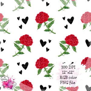 May include: Seamless pattern featuring red roses, green leaves, and black hearts on a white background. The image includes text indicating it is a 12"x12" PNG file at 300 DPI in RGB color.