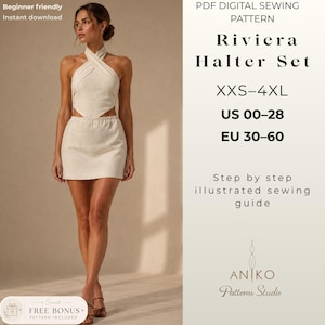 May include: A woman wearing a beige halter top and matching mini skirt. The image includes text that reads "Riviera Halter Set" and "XXS-4XL". The text also says "US 00-28" and "EU 30-60". The image also says "Beginner friendly" and "Instant download".