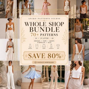May include: A digital product listing for Aniko Patterns Studio Whole Shop Bundle featuring 70+ sewing patterns for dresses, tops, skirts, jumpsuits, and sets in A4, US Letter, and A0 formats. The graphic includes text and images of various garments.