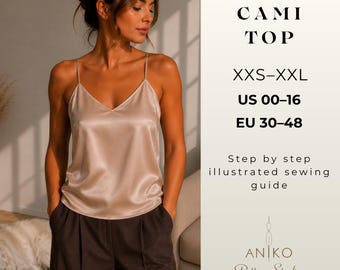 Cami Top Sewing Pattern Pdf,Camisole Pattern,Spaghetti Strap Top, Cross Back Tank Top,Beginner Sewing Pattern,Instant Download,Sizes XXS-XXL