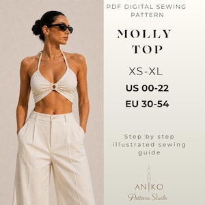May include: A PDF digital sewing pattern for the Molly Top, available in sizes XS-XL, US 00-22, and EU 30-54. The pattern includes a step-by-step illustrated sewing guide from Aniko Patterns Studio, featuring a cropped halter top with a centre ring.