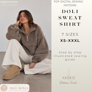 May include: A PDF digital sewing pattern for the Doli Sweatshirt, available in 7 sizes from XS to XXXL. The document includes a step-by-step illustrated sewing guide and features a brown fleece quarter-zip pullover with long sleeves.