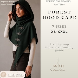 May include: A dark green hooded cape featuring four buckle closures down the front. The text reads PDF DIGITAL SEWING PATTERN, FOREST HOOD CAPE, 7 SIZES XS-XXXL, Step by step illustrated sewing guide, and ANIKO Patterns Studio.