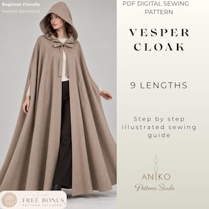 May include: A PDF digital sewing pattern for a Vesper Cloak with 9 lengths and a step-by-step illustrated sewing guide. The image shows a beige hooded cloak with a front tie closure, worn over dark trousers, from the Aniko Patterns Studio.