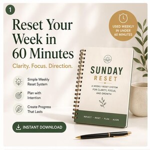 May include: A spiral-bound notebook titled "Sunday Reset" with the text "Reset Your Week in 60 Minutes." The cover features a sun and wave design. A black pen with gold accents rests on the surface. The notebook promises clarity, focus, and direction.