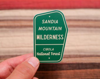 Sandia Mountain Wilderness Cibola National Forest Sign, New Mexico 3" Waterproof Vinyl Sticker