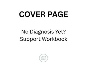 Arbetsbok för stöd vid ingen diagnos ännu, utskrivbar medicinsk pärm i PDF-format, symptomspårare, specialistspårare, planerare för andra åsikter