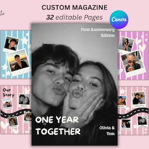 Op de afbeelding: Een aangepaste tijdschrift-sjabloon met 32 bewerkbare pagina's en een zwart-wit coverfoto van een koppel. De tekst op de cover luidt First Anniversary Edition, ONE YEAR TOGETHER en Olivia & Tom. Bevat diverse lay-outs met polaroid-stijl fotokaders.