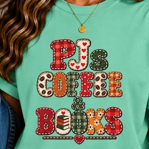 Faux Patchwork PJs Coffee & Books Shirt