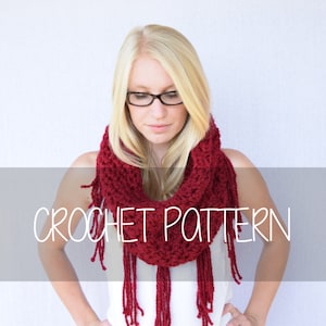 Crochet PATTERN Crocheted Cowl with Fringe, Crocheted Cowl, Winter Cowl, Chunky Crocheted Cowl || The Sara
