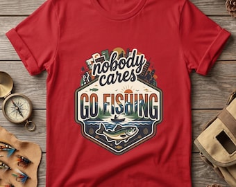 Nobody Cares Go Fishing T-Shirt | Retro Fishing Badge, Outdoor Angler Tee