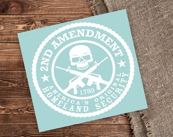 2nd Amendment Decal | Vinyl Decal | Amendment Rights Decal | Car Decal | OUTDOOR