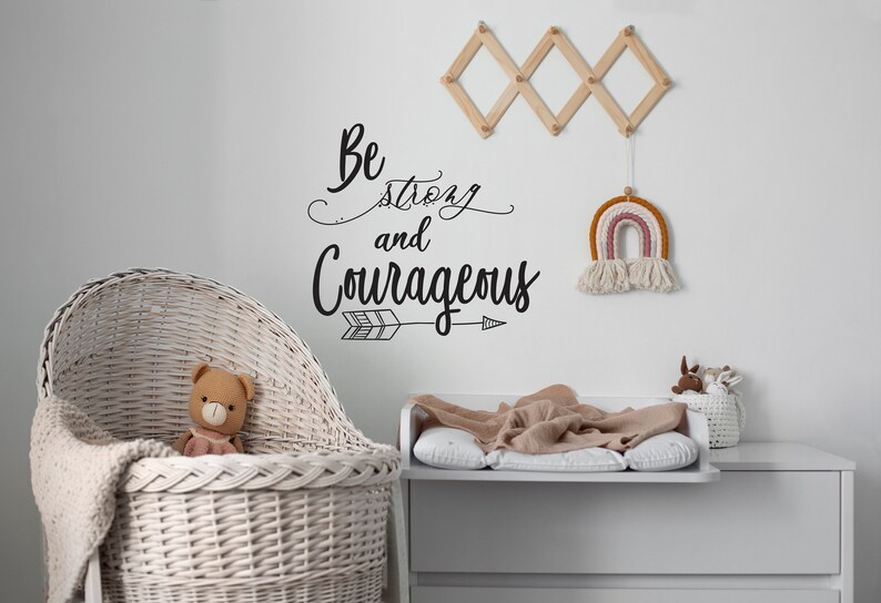 Wall Decal Be Strong and Courageous with Arrow Boho Decor Inspirational Decor Indoor Decal image 1