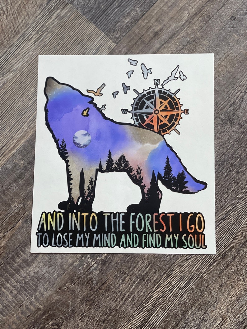 Wolf Decal And Into The Forest I Go Decal Find My Soul Decal Explore Decal Outdoor Lover Adventure Lover Traveler Gift image 1